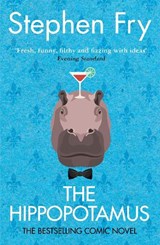 The Hippopotamus - Stephen Fry - 9780099457039