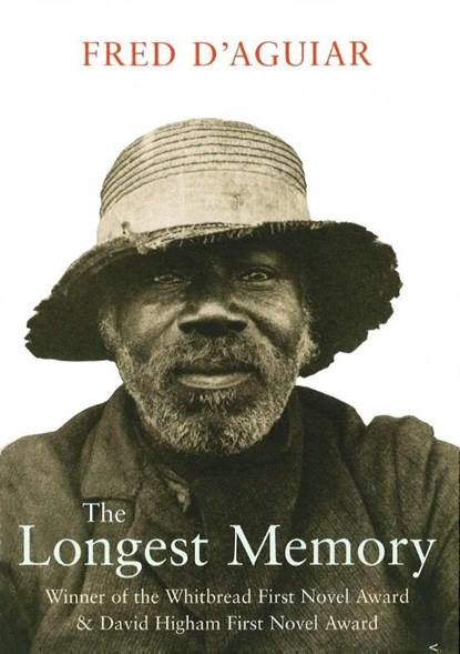 The Longest Memory, Fred D'aguiar - Paperback - 9780099462217