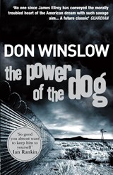 The Power of the Dog - Don Winslow - 9780099464983