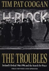 The Troubles - Tim Pat Coogan - 9780099465713