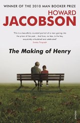 The Making of Henry - Howard Jacobson - 9780099472162