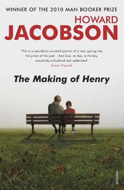 The Making of Henry, Howard Jacobson - Paperback - 9780099472162