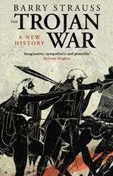 The Trojan War - Barry Strauss - 9780099474333