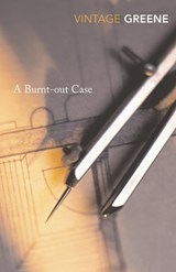 A Burnt-out Case - Graham Greene - 9780099478430