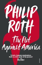 The plot against america | Philip Roth | 