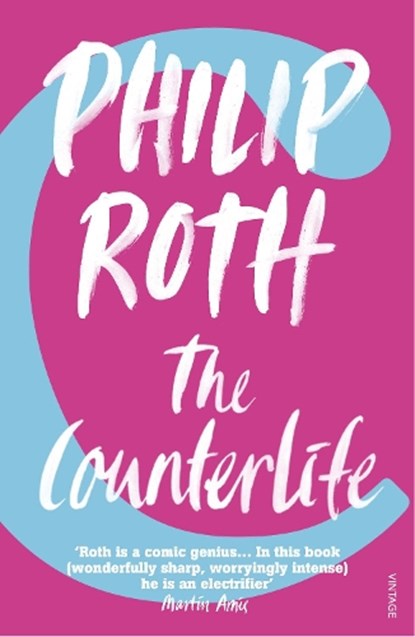 The Counterlife, Philip Roth - Paperback - 9780099481355