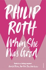 When She Was Good | Philip Roth | 