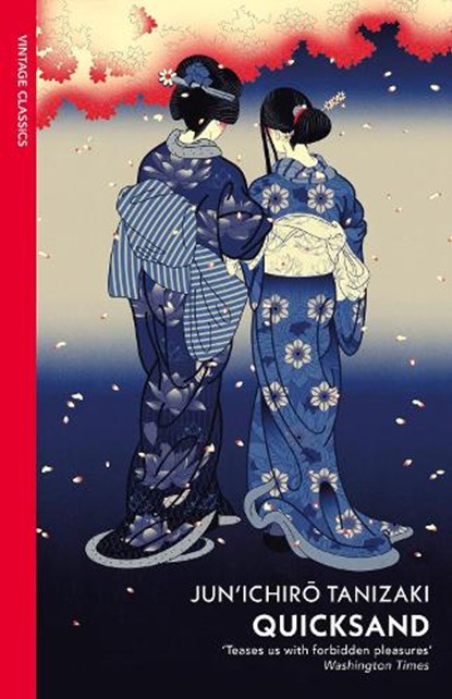 Quicksand, Junichiro Tanizaki - Paperback - 9780099485612