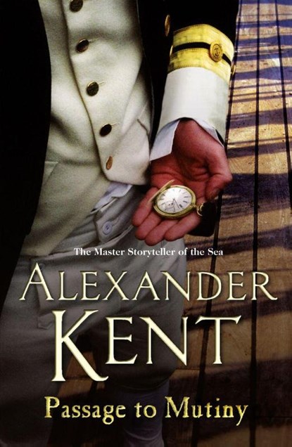 Passage To Mutiny, Alexander Kent - Paperback - 9780099493938
