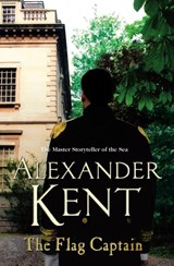 The Flag Captain - Alexander Kent - 9780099497646