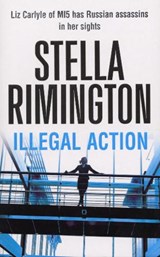 Illegal Action - Stella Rimington - 9780099502135