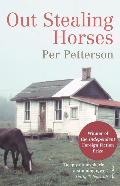Out Stealing Horses, Per Petterson - Paperback - 9780099506133