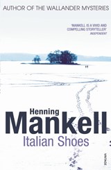 Italian Shoes - Henning Mankell - 9780099512981
