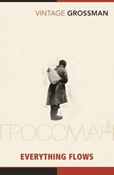 Everything Flows - Vasily Grossman - 9780099519164