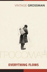 Everything Flows - Vasily Grossman - 9780099519164