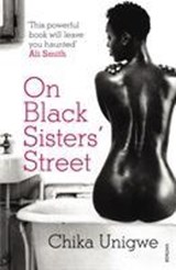On Black Sisters' Street - Chika Unigwe - 9780099523949