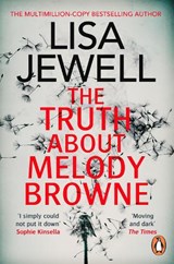 The Truth About Melody Browne - Lisa Jewell - 9780099533672