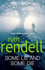Some Lie And Some Die - Ruth Rendell - 9780099534877