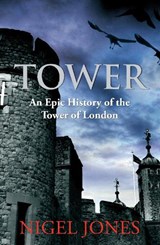 Tower - Nigel Jones - 9780099537656