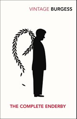 The Complete Enderby - Anthony Burgess - 9780099541431