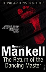 The Return Of The Dancing Master - Henning Mankell - 9780099541882