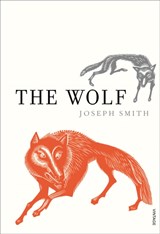 The Wolf & Taurus - Joseph Smith - 9780099546726
