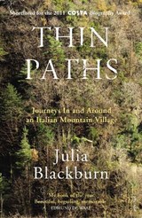 Thin Paths - Julia Blackburn - 9780099549420