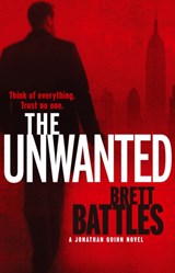 The Unwanted - Brett Battles - 9780099551140