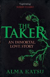 The Taker - Alma Katsu - 9780099552840