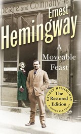 Moveable feast (restored edition) - Ernest Hemingway - 9780099557029