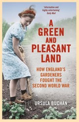 A Green and Pleasant Land - Ursula Buchan - 9780099558668