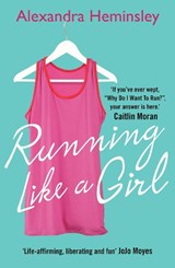 Running Like a Girl - Alexandra Heminsley - 9780099558958