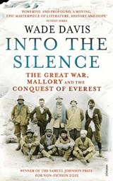 Into The Silence - Wade Davis - 9780099563839