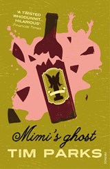 Mimi's Ghost - Tim Parks - 9780099572602