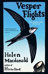 Vesper Flights - Helen Macdonald - 9780099575467