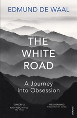 The White Road - Edmund de Waal - 9780099575986