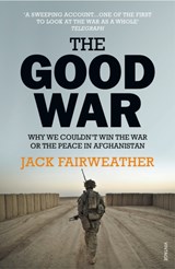 The Good War | Jack Fairweather | 