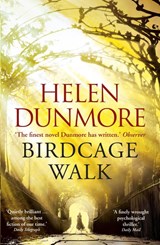 Birdcage Walk - Helen Dunmore - 9780099592761