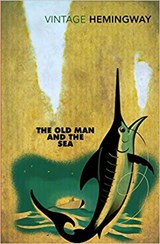 The Old Man and the Sea - Ernest Hemingway - 9780099595632