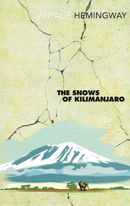 The Snows of Kilimanjaro, Ernest Hemingway - Paperback - 9780099595649