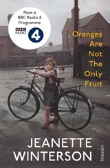 Oranges are not the only fruit | Jeanette Winterson | 