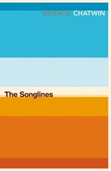 The Songlines - Bruce Chatwin - 9780099769910
