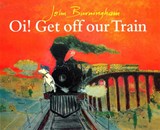 Oi! Get Off Our Train - John Burningham - 9780099853404