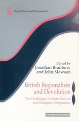 British Regionalism and Devolution - Jonathan Bradbury ; John Mawson - 9780117023567