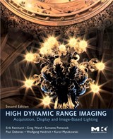 High Dynamic Range Imaging - ERIK (UNIVERSITY OF BRISTOL,  UK) Reinhard ; Wolfgang Heidrich ; Paul (Institute for Creative Technologies, University of Southern California, U.S.A.) Debevec ; Sumanta (University of Central Florida, Orlando, U.S.A.) Pattanaik ; Greg (Independent Consultant, Albany, California, U.S.A.) Ward ; Karol - 9780123749147