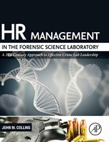 HR Management in the Forensic Science Laboratory - John M. (Forensic Science Instructor Collins - 9780128012376