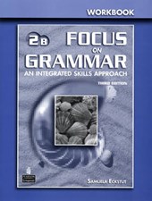 Focus on Grammar 2 Split Workbook B