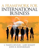 A Framework of International Business - CAVUSGIL,  S. Tamer ; Knight, Gary ; Riesenberger, John R. - 9780132122825