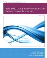 The Basic Guide to Supervision and Instructional Leadership - GLICKMAN,  Carl D. ; Gordon, Stephen P. ; Ross-Gordon, Jovita M. - 9780132613736