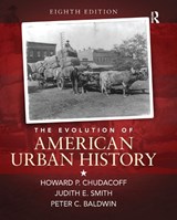 The Evolution of American Urban Society - Howard P. Chudacoff - 9780133867886